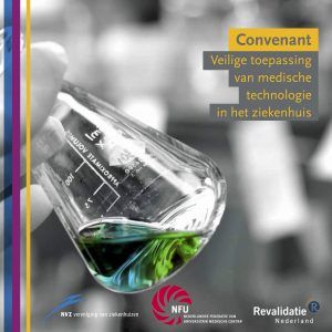 Convenant Medische Technologie - voorblad - Veilige toepassing van medische technologie in het ziekenhuis